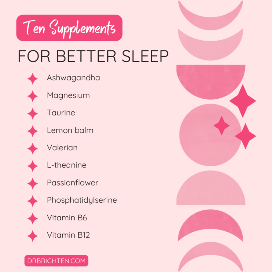 10 Best Sleep Supplements Besides Melatonin Dr. Jolene Brighten
