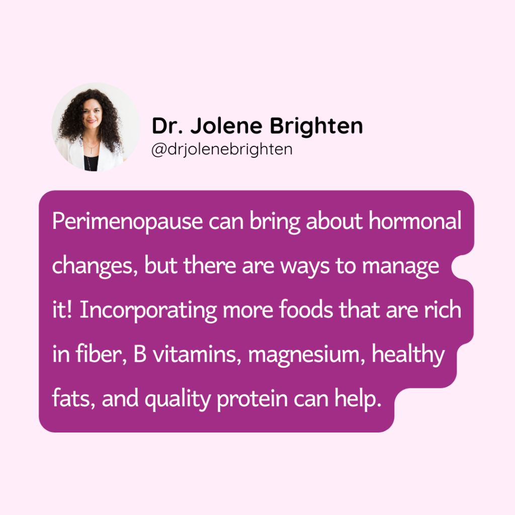 What Diet Is Best During Perimenopause Dr Jolene Brighten 1848