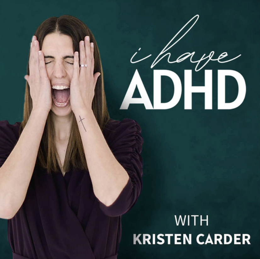 i have adhd kristen carder
